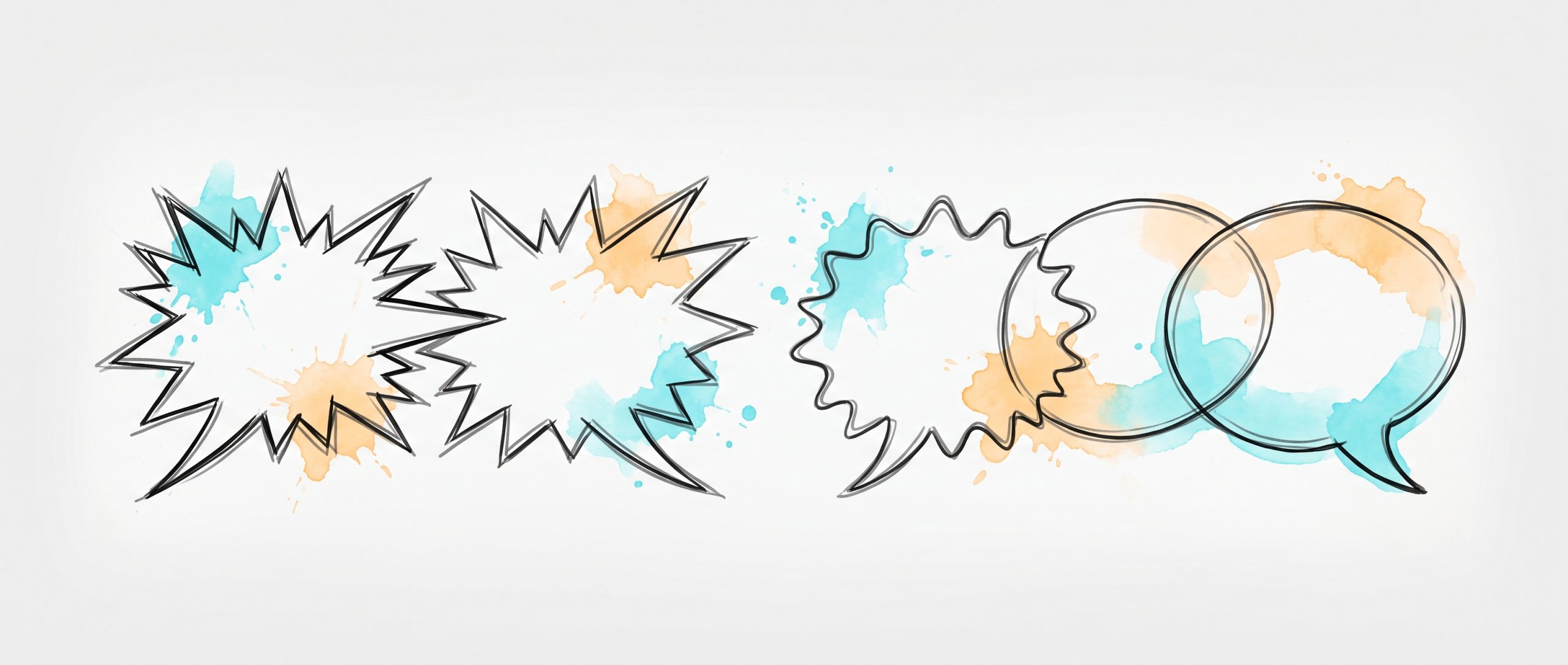 Editorial ink illustration of two jagged, clashing speech bubbles on the left gradually resolving into two smooth, gently interlocking speech bubbles on the right, with soft cyan and apricot watercolour splashes — a difficult conversation becoming mutual understanding
